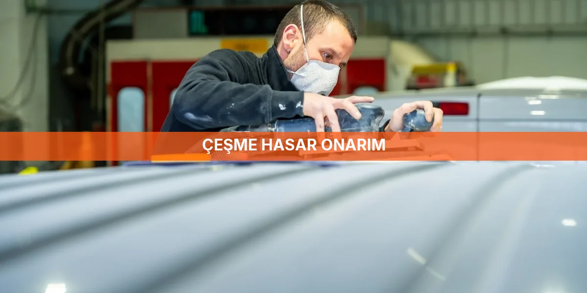 Çeşme Hasar Onarım